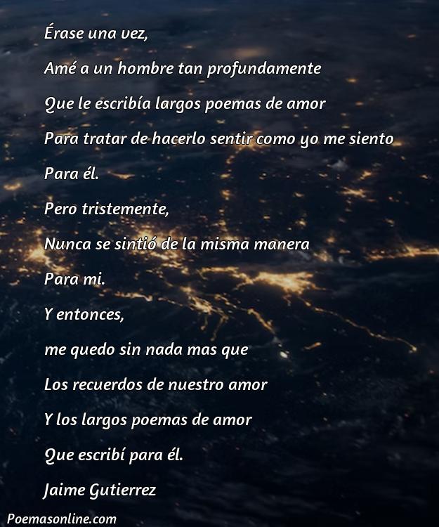 Cinco Mejores Poemas De Amor Largos Para Enamorar A Un Hombre Poemas Online