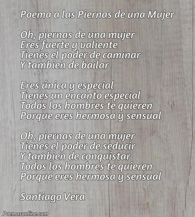 Lindo Poema a las Piernas de una Mujer, 5 Poemas a las Piernas de una Mujer