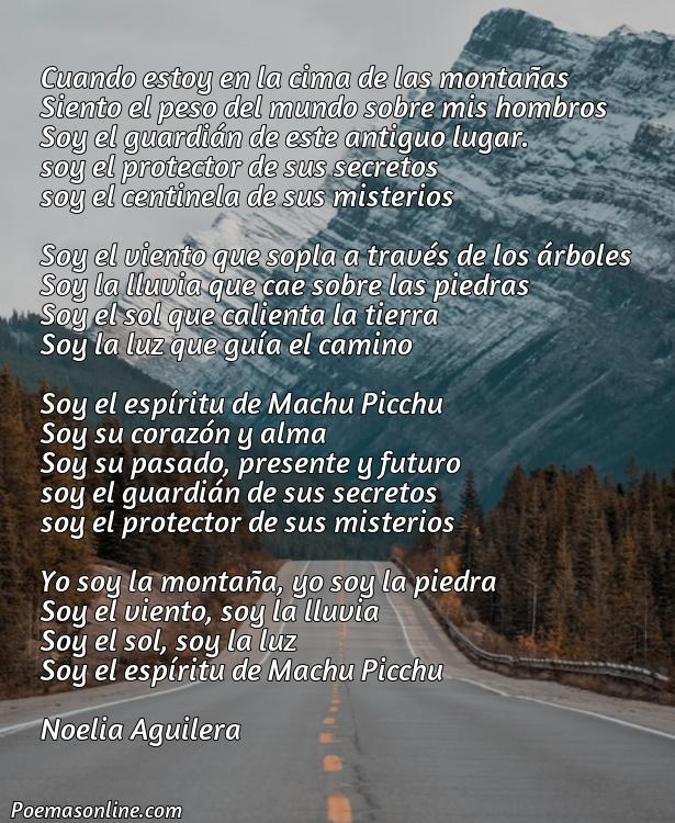 Excelente Poema Alturas de Machu Picchu, Cinco Mejores Poemas Alturas de Machu Picchu