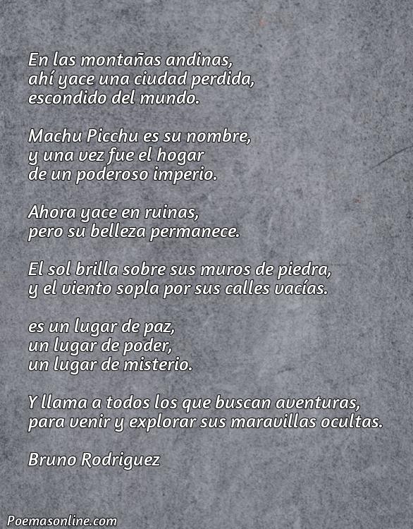 Mejor Poema Alturas de Machu Picchu, 5 Mejores Poemas Alturas de Machu Picchu