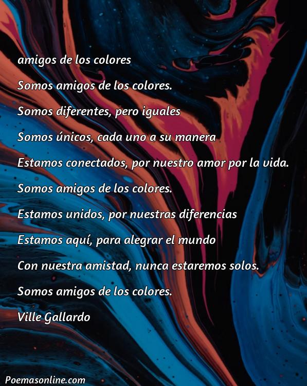 Lindo Poema Amigos de Colores, Poemas Amigos de Colores