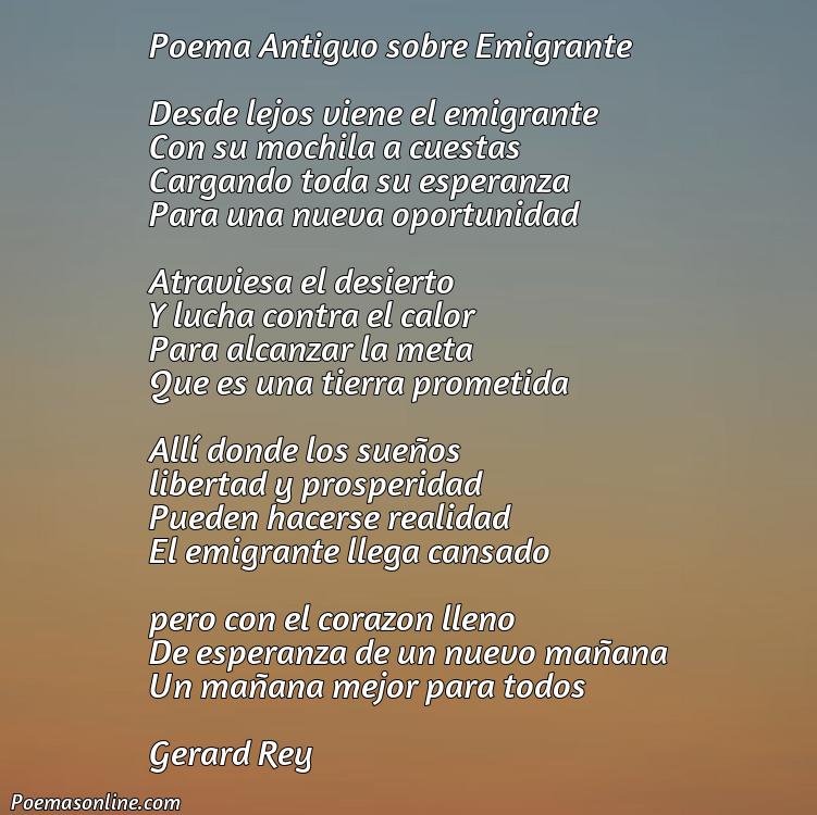 Hermoso Poema Antiguo sobre Emigrante, Poemas Antiguo sobre Emigrante