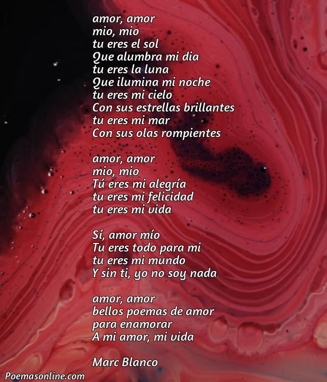 Excelente Poema Bellos de Amor para Enamorar, Poemas Bellos de Amor para Enamorar