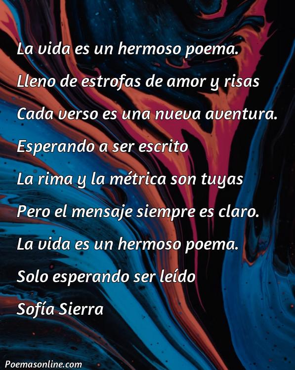 Mejor Poema Bonitas de la Vida, Poemas Bonitas de la Vida