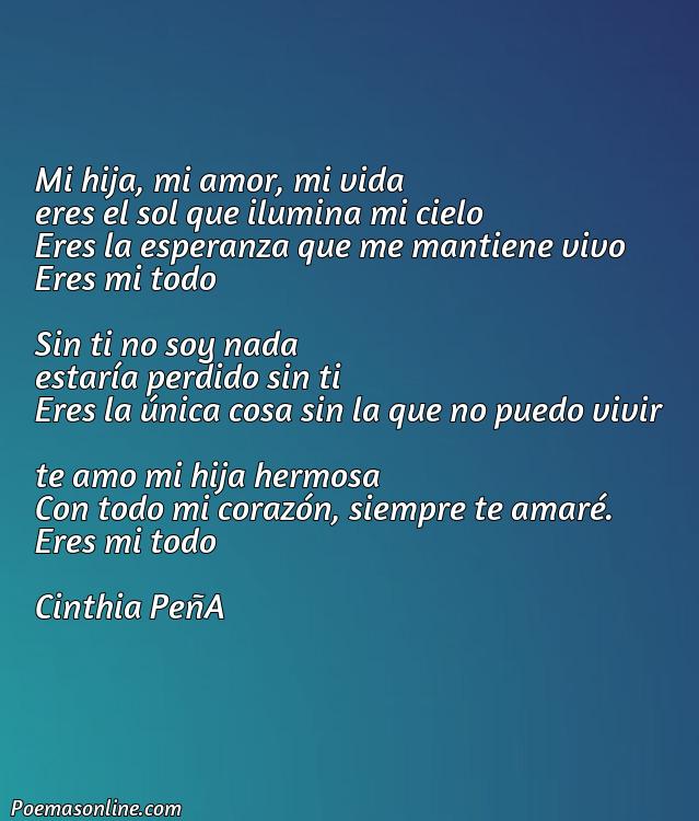 Inspirador Poema Bonito para mi Hija, Poemas Bonito para mi Hija