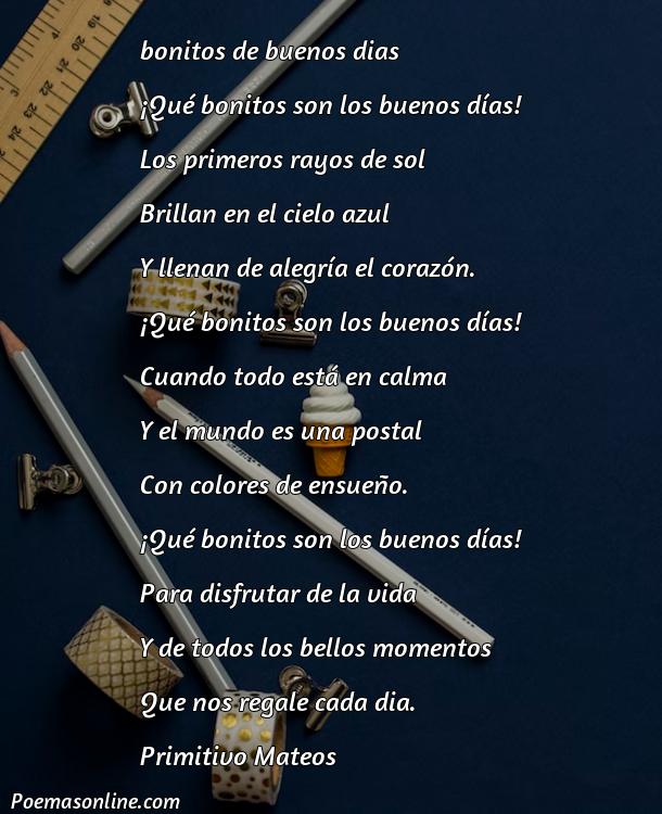 Reflexivo Poema Bonitos de Buenos Días, Poemas Bonitos de Buenos Días