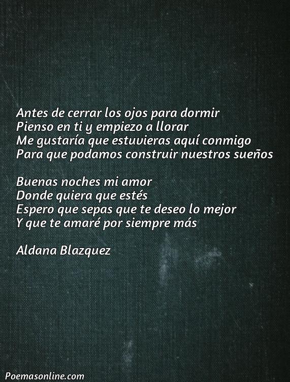 Excelente Poema Buenas Noches para Enamorar, Poemas Buenas Noches para Enamorar