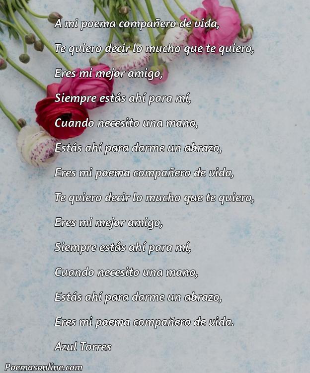 Inspirador Poema Compañero de Vida, Poemas Compañero de Vida