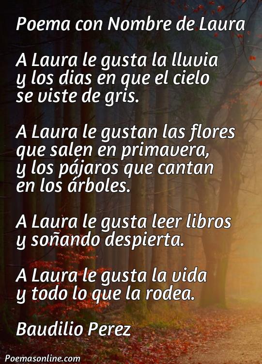 Corto Poema con Nombre de Laura, 5 Poemas con Nombre de Laura