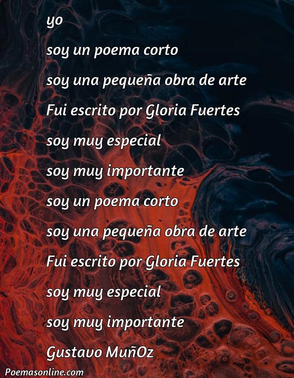 Hermoso Poema Corto de Gloria Fuertes, Poemas Corto de Gloria Fuertes