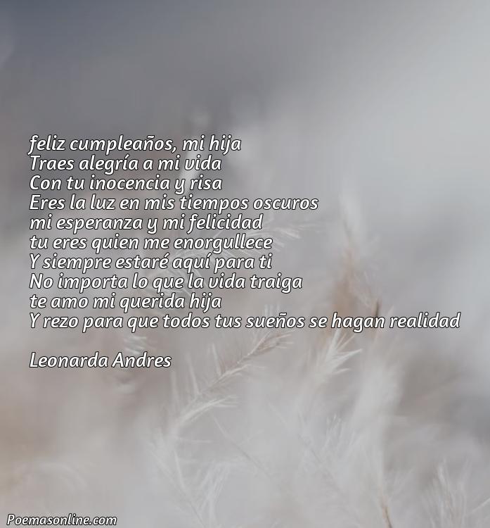 Hermoso Poema Corto para mi Hija en su Cumpleaños, Poemas Corto para mi Hija en su Cumpleaños