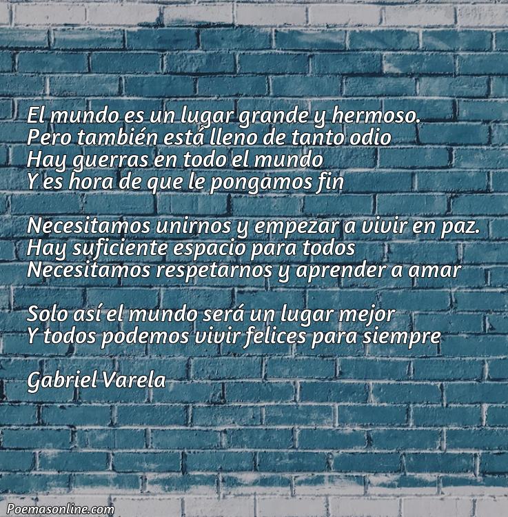 Mejor Poema Corto sobre la Necesidad de la Paz, Cinco Poemas Corto sobre la Necesidad de la Paz