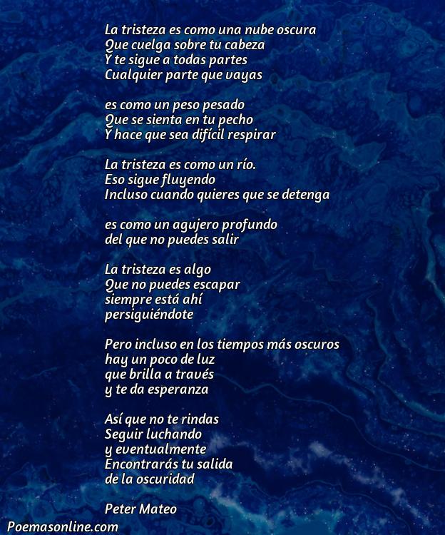 Corto Poema Corto sobre la Tristeza, 5 Poemas Corto sobre la Tristeza