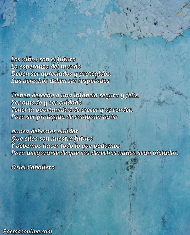 Reflexivo Poema Corto sobre los Derechos de los Niños, Poemas Corto sobre los Derechos de los Niños
