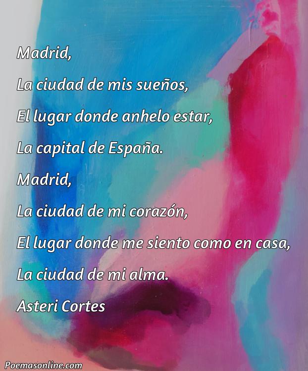 Lindo Poema Corto sobre Madrid, Poemas Corto sobre Madrid