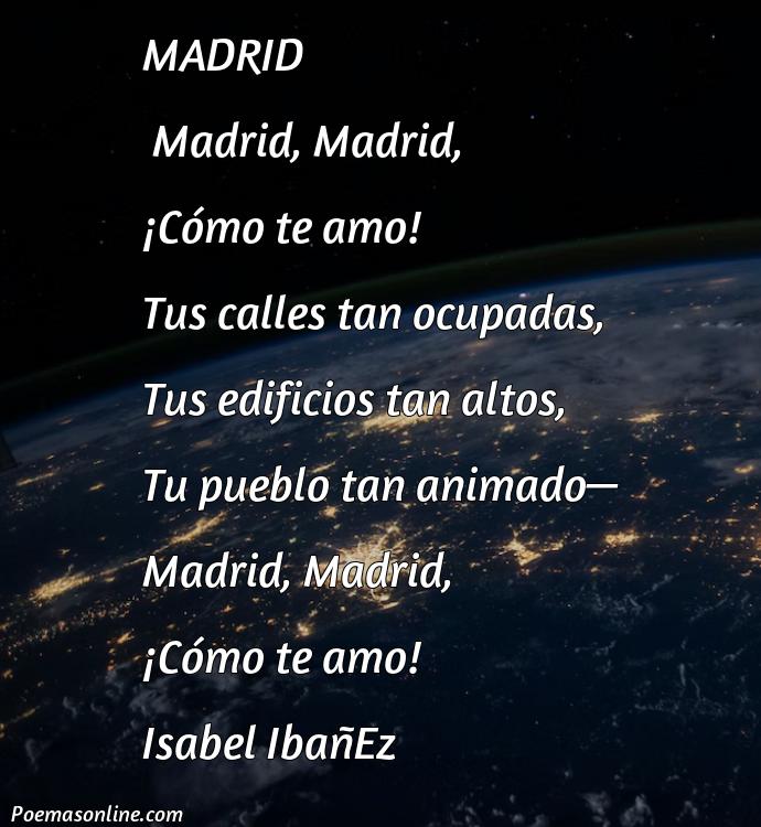 Lindo Poema Corto sobre Madrid, Cinco Poemas Corto sobre Madrid