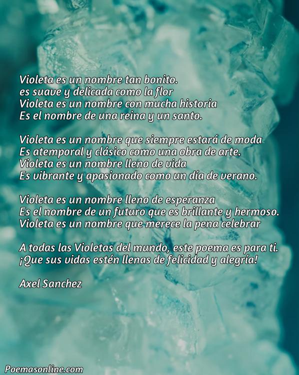 Mejor Poema Corto sobre Nombre Violeta, Cinco Mejores Poemas Corto sobre Nombre Violeta