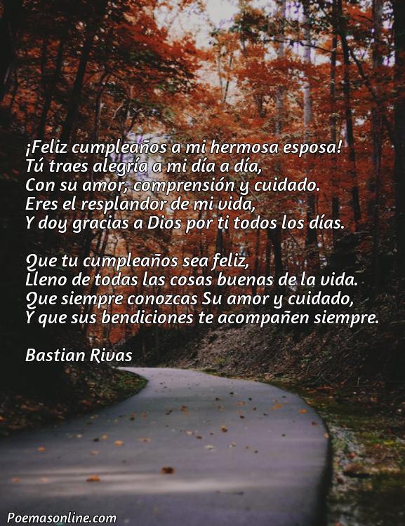 Inspirador Poema Cristianos de Cumpleaños para mi Esposa, 5 Mejores Poemas Cristianos de Cumpleaños para mi Esposa