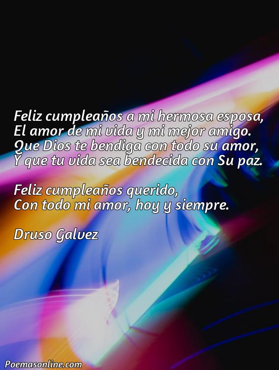 Hermoso Poema Cristianos de Cumpleaños para mi Esposa, Poemas Cristianos de Cumpleaños para mi Esposa