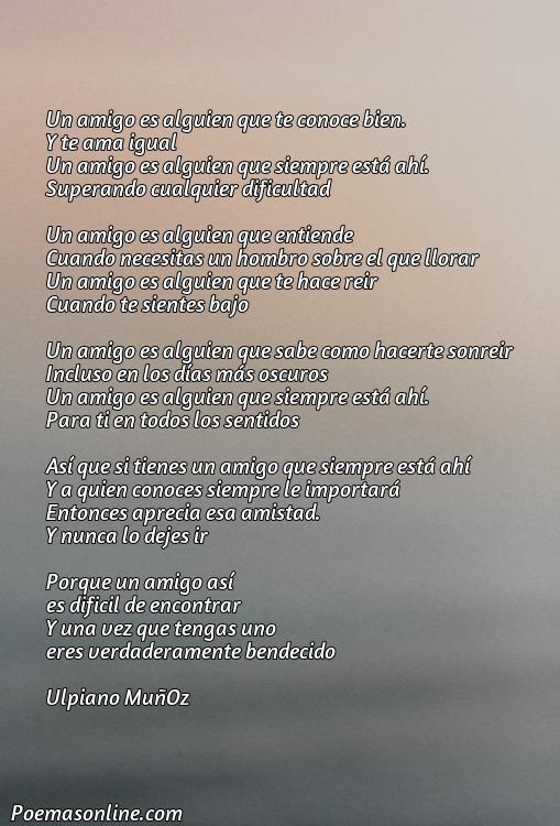 Excelente Poema de 12 Versos sobre la Amistad, Poemas de 12 Versos sobre la Amistad