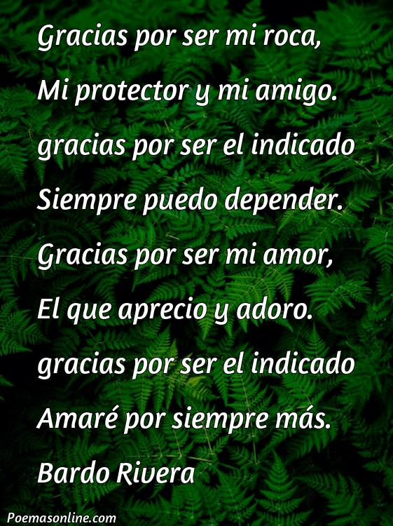 Lindo Poema de Agradecimiento a mi Amor, Poemas de Agradecimiento a mi Amor