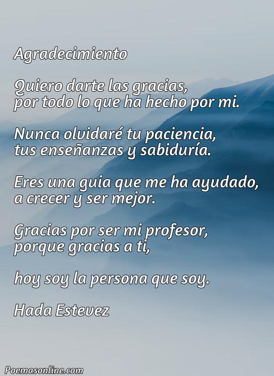 Mejor Poema de Agradecimiento a un Profesor, Cinco Mejores Poemas de Agradecimiento a un Profesor