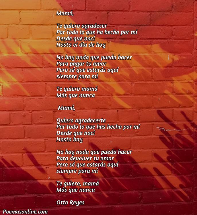Corto Poema de Agradecimiento para Mama, Cinco Mejores Poemas de Agradecimiento para Mama