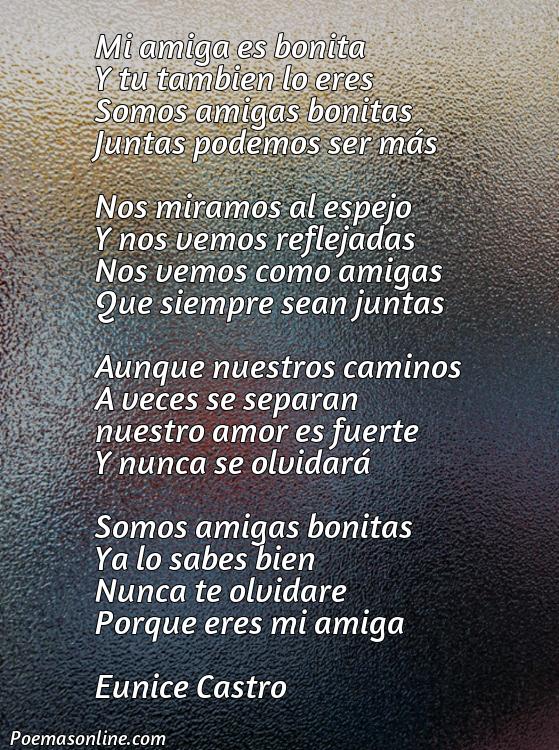 Reflexivo Poema de Amigas Bonitos, 5 Poemas de Amigas Bonitos