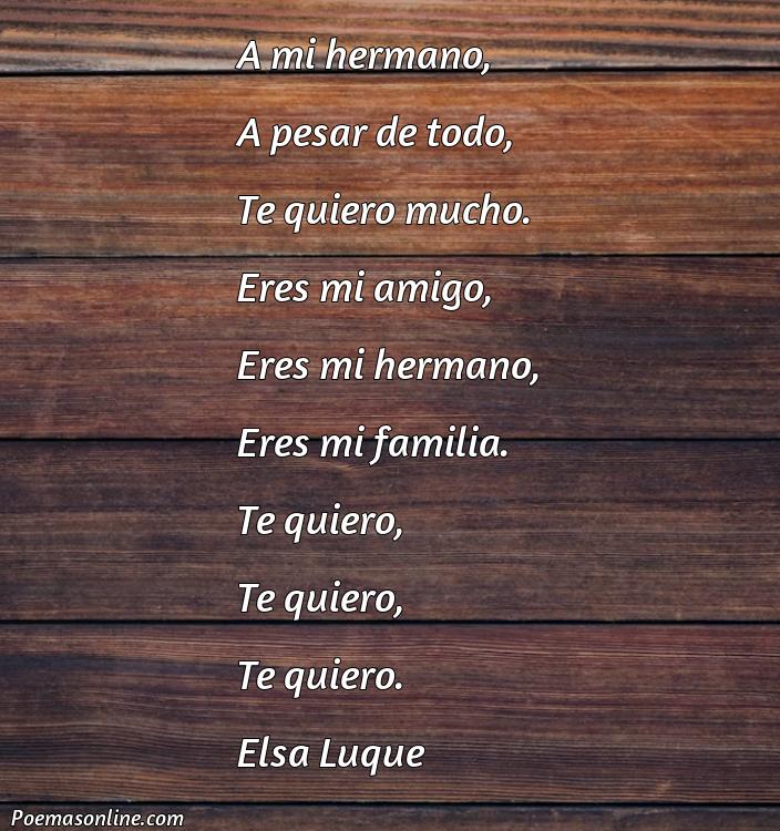 Corto Poema de Amor a un Hermano, 5 Poemas de Amor a un Hermano