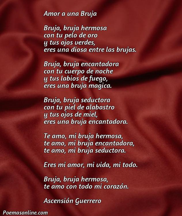 Hermoso Poema de Amor a una Bruja, Poemas de Amor a una Bruja