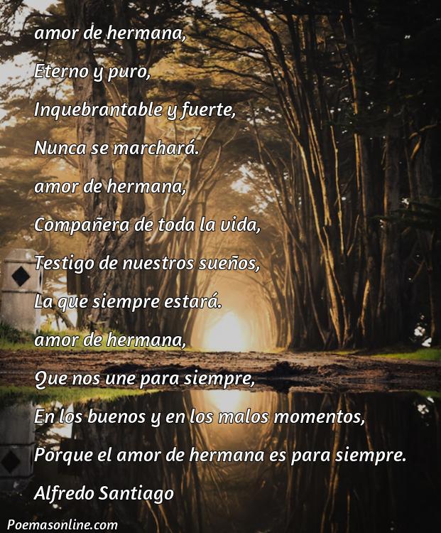 Excelente Poema de Amor a una Hermana, Cinco Poemas de Amor a una Hermana