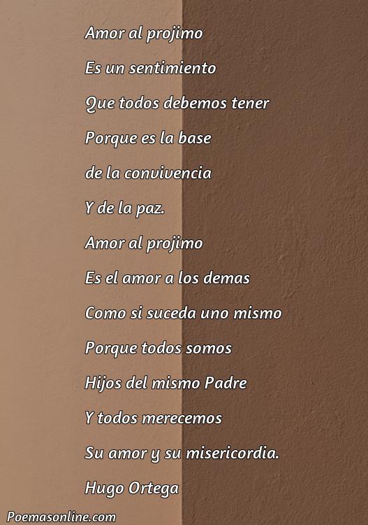 Corto Poema de Amor al Prójimo, Poemas de Amor al Prójimo