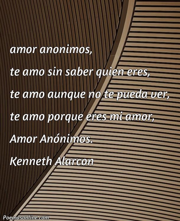 Reflexivo Poema de Amor Anónimos, Poemas de Amor Anónimos