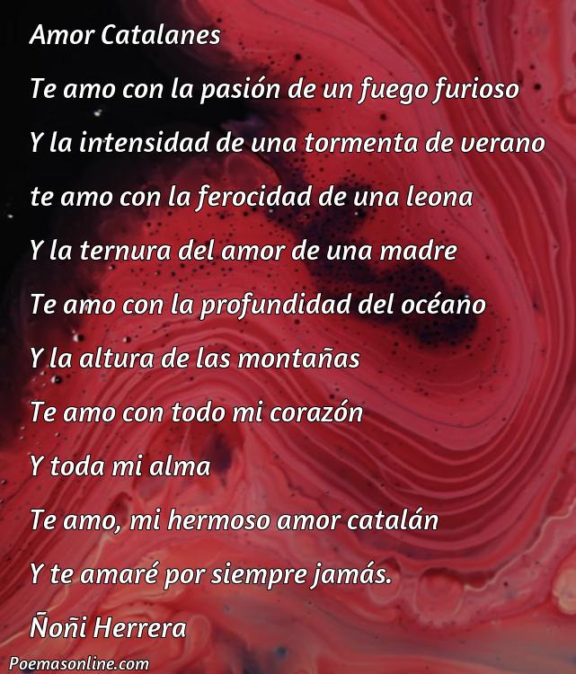Corto Poema de Amor Catalánes, Poemas de Amor Catalánes