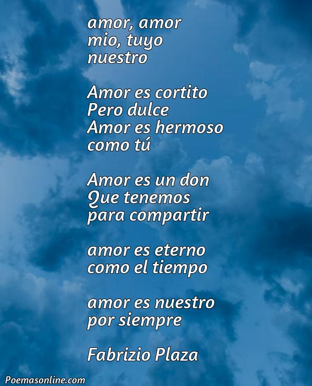 Lindo Poema de Amor Cortitos, Cinco Mejores Poemas de Amor Cortitos