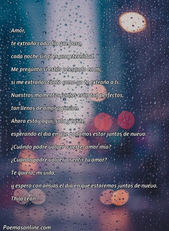 Lindo Poema de Amor Cortos para mi Novia te Extraño, 5 Mejores Poemas de Amor Cortos para mi Novia te Extraño