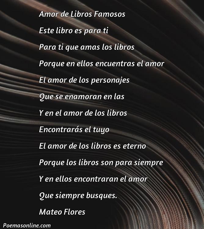 Corto Poema de Amor de Libros Famosos, 5 Poemas de Amor de Libros Famosos