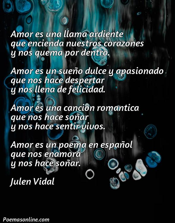 Corto Poema de Amor en Español para Hombres, Poemas de Amor en Español para Hombres