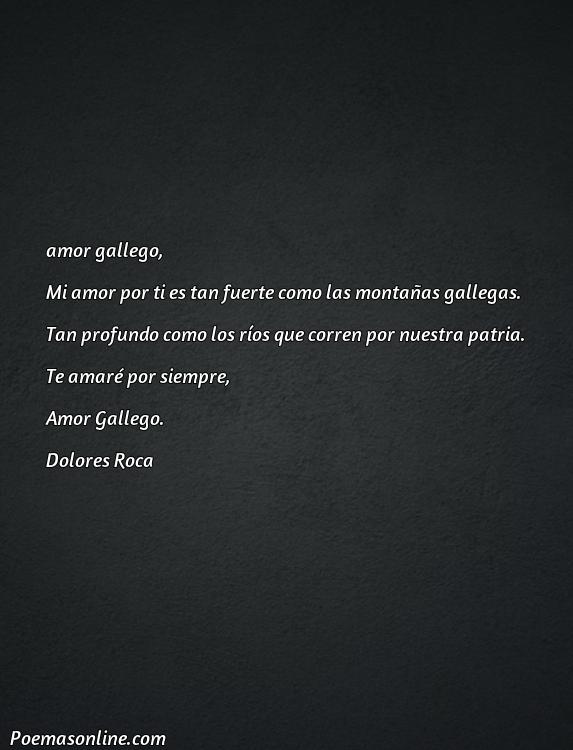 Inspirador Poema de Amor Gallego, Poemas de Amor Gallego