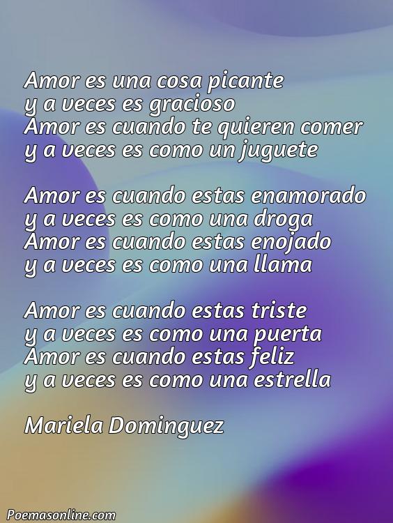 Reflexivo Poema de Amor Graciosos Picantes, Cinco Mejores Poemas de Amor Graciosos Picantes