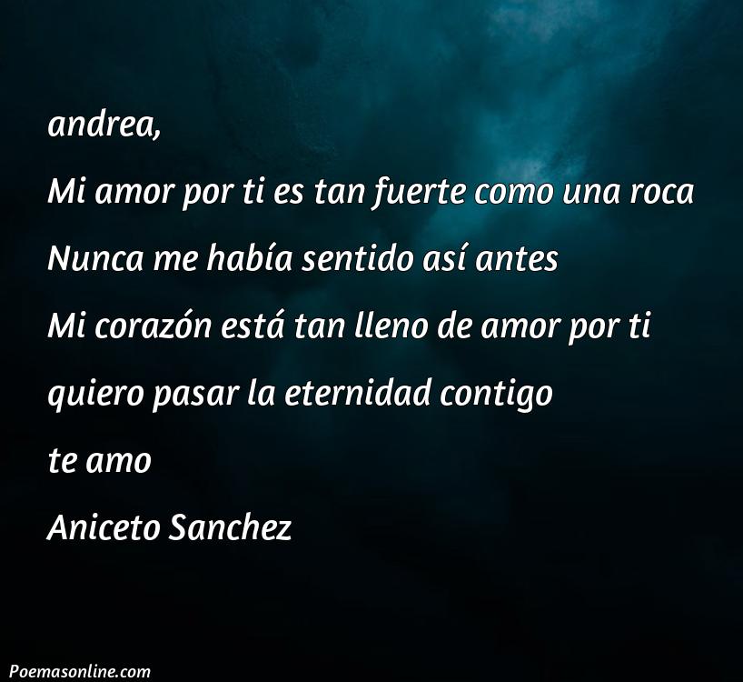 Excelente Poema de Amor para Andrea, Poemas de Amor para Andrea
