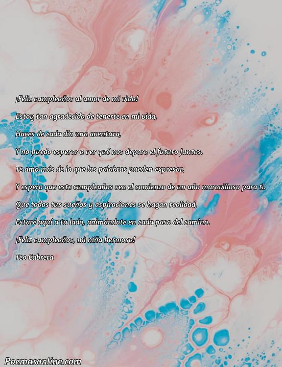 Excelente Poema de Amor para Cumpleaños de mi Novia, Cinco Mejores Poemas de Amor para Cumpleaños de mi Novia