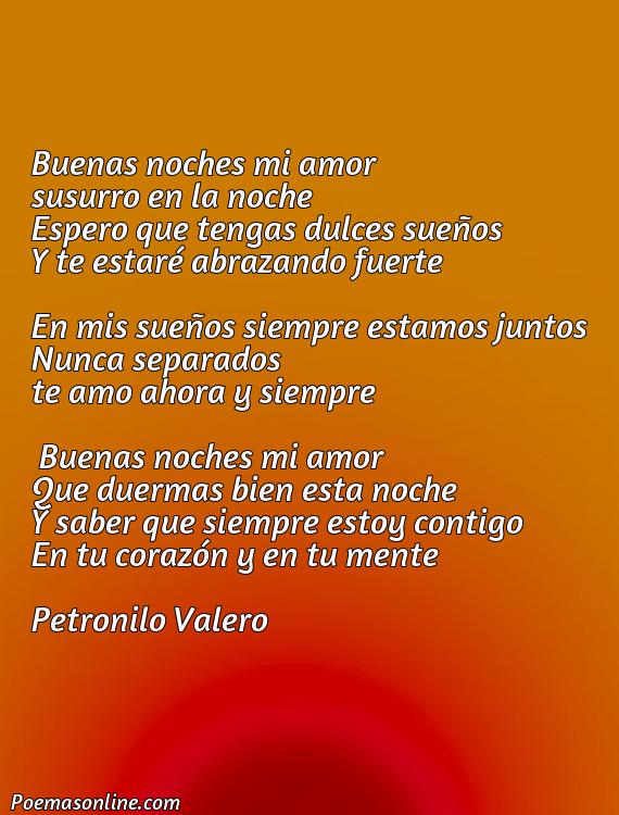 Corto Poema de Amor para Decir Buenas Noches, Poemas de Amor para Decir Buenas Noches