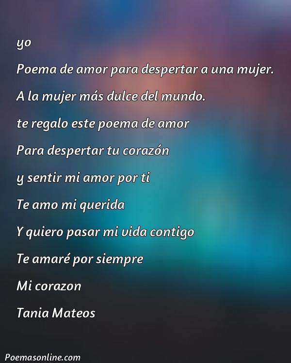 Hermoso Poema de Amor para Despertar a una Mujer, Poemas de Amor para Despertar a una Mujer