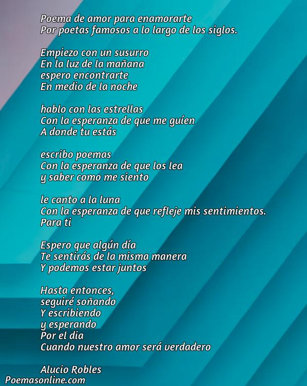 Lindo Poema de Amor para Enamorar de Poetas Famosos, Poemas de Amor para Enamorar de Poetas Famosos