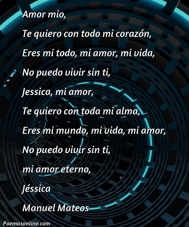 Corto Poema de Amor para Jessica, Poemas de Amor para Jessica