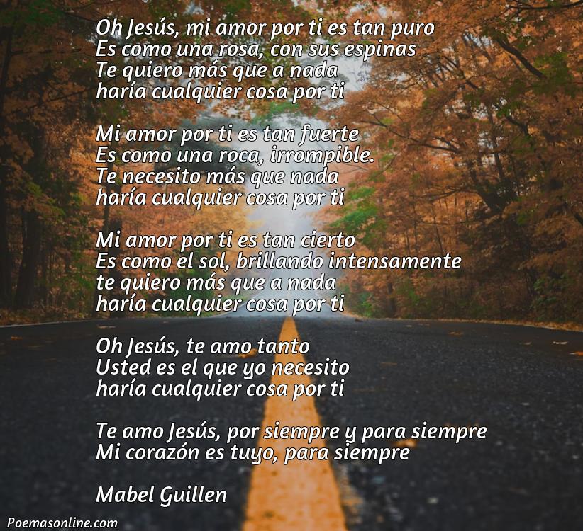 Mejor Poema de Amor para Jesús, 5 Mejores Poemas de Amor para Jesús