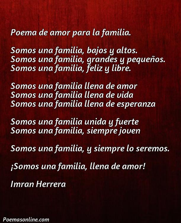 Corto Poema de Amor para la Familia Cortos, Cinco Mejores Poemas de Amor para la Familia Cortos