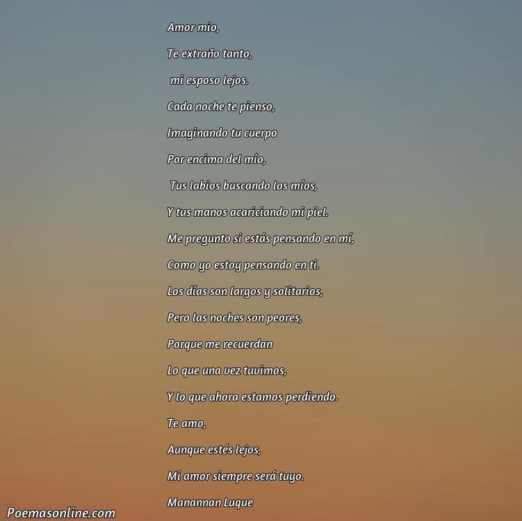 Reflexivo Poema de Amor para mi Esposo que Esta Lejos, 5 Mejores Poemas de Amor para mi Esposo que Esta Lejos