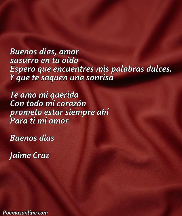 Reflexivo Poema de Amor para mi Novia Buenos Dias, Poemas de Amor para mi Novia Buenos Dias